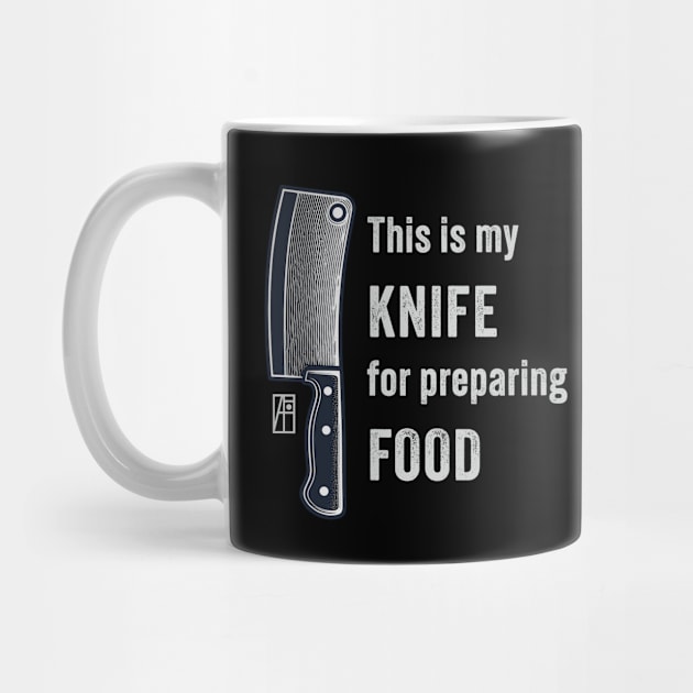 This is my KNIFE for preparing FOOD - I love knife - I love food by ArtProjectShop